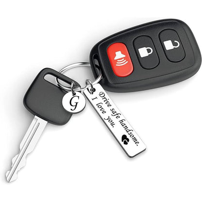 Drive Safe Keychain  | I Need You Here With Me
