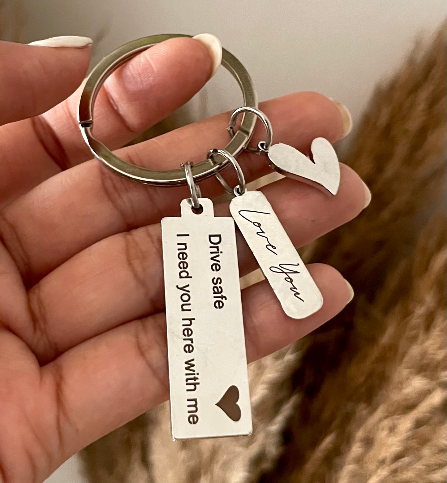 "Drive Safe" Love Keychain